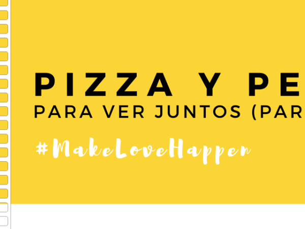 Pizza y peli (Parte&nbsp;5)